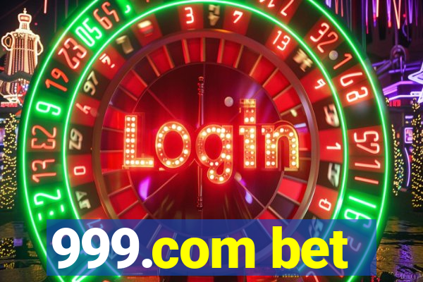 999.com bet
